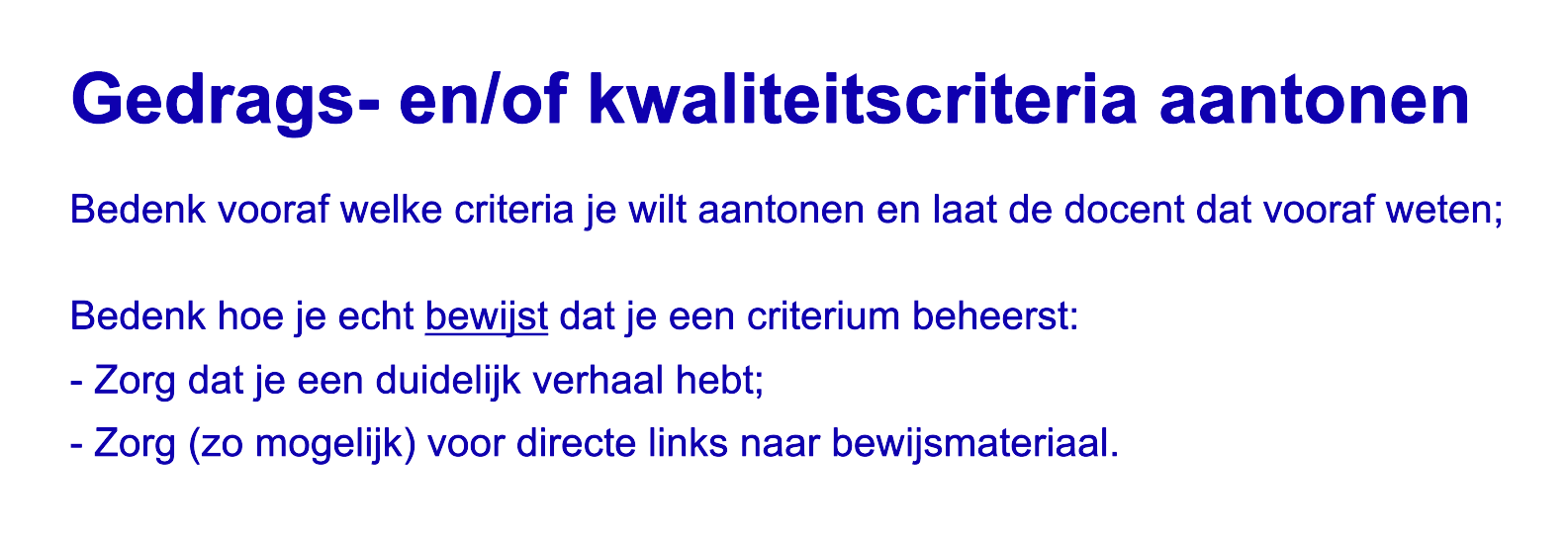 gedrags- en/of kwaliteitsciteria aantonen